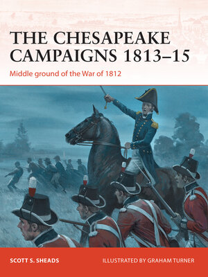 cover image of The Chesapeake Campaigns 1813&#8211;15
